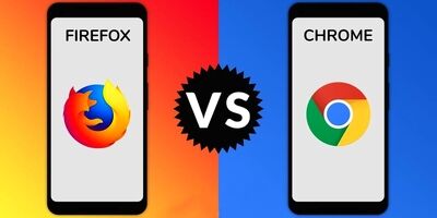 گوگل کروم یا موزیلا فایرفاکس؛ کدام مرورگر بهتر است؟
