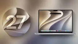 آپدیت macOS 27 منتشر شد؛ ۱۰ قابلیت جدیدی که باید امتحان کنید
