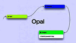 گوگل ابزار هوش مصنوعی Opal را در 160 کشور منتشر کرد