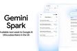 گوگل از جمینای Spark پرده برداشت؛ ایجنت هوشمند برای انجام خودکار کارهای روزمره

